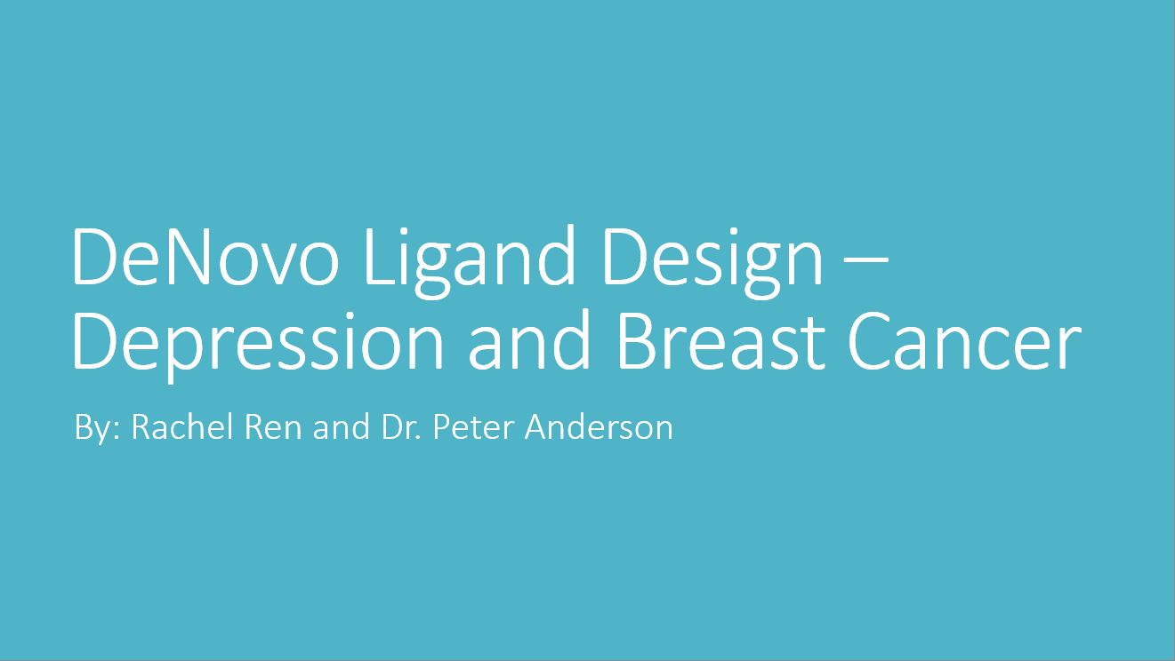 DeNovo Ligand Design - Depression and Breast Cancer Poster